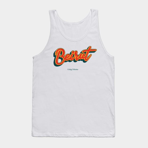 Beirut Tank Top by PowelCastStudio